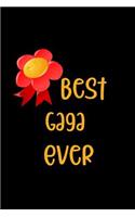 Best Gaga Ever: Personalized Journal for Grandmother with Her Special Nickname
