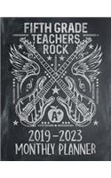 Fifth Grade Teachers Rock: Five Year Calendar 2019 - 2023 Monthly Planner and Notebook 8.5x11 144 Pages