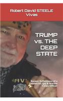 TRUMP vs. THE DEEP STATE