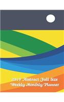 2019 Abstract Full Size Weekly Monthly Planner 8.5x11