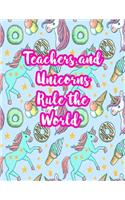 Teachers and Unicorns Rule the World