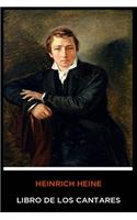 Heinrich Heine - Libro de los Cantares