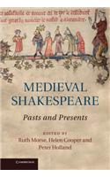 Medieval Shakespeare