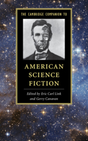 Cambridge Companion to American Science Fiction