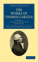 Works of Thomas Carlyle