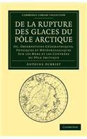 De la rupture des glaces du Pôle Arctique