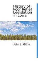 History of Poor Relief Legislation in Lowa