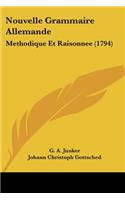 Nouvelle Grammaire Allemande