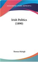 Irish Politics (1890)