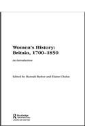 Women's History, Britain 1700-1850