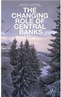Changing Role of Central Banks