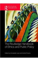 The Routledge Handbook of Ethics and Public Policy