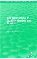 The Economics of Quality, Grades and Brands (Routledge Revivals)