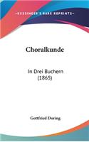Choralkunde