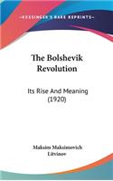 The Bolshevik Revolution