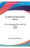 La Mort de Brute Et de Porcie