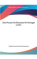 Etat Present Du Royaume De Portugal (1797)