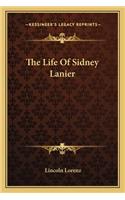 The Life of Sidney Lanier