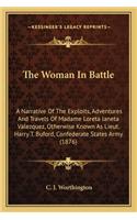 Woman In Battle
