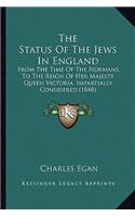 The Status Of The Jews In England