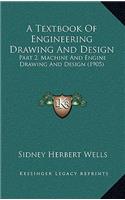 A Textbook of Engineering Drawing and Design