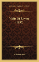 Waifs Of Rhyme (1890)