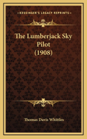 The Lumberjack Sky Pilot (1908)
