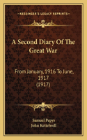 A Second Diary Of The Great War