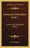Immanente Philosophie, Book 1