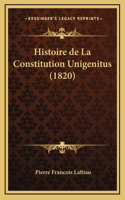 Histoire de La Constitution Unigenitus (1820)