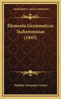 Elementa Grammatices Tscheremissae (1845)