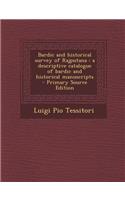 Bardic and Historical Survey of Rajputana: A Descriptive Catalogue of Bardic and Historical Manuscripts