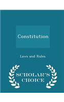 Constitution - Scholar's Choice Edition