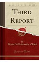 Third Report (Classic Reprint)