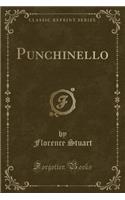 Punchinello (Classic Reprint)