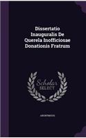 Dissertatio Inauguralis de Querela Inofficiosae Donationis Fratrum