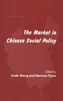 Market in Chinese Social Policy