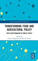 Transforming Food and Agricultural Policy