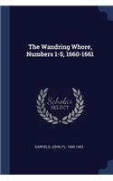 Wandring Whore, Numbers 1-5, 1660-1661