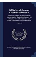 Bibliotheca Librorum Rariorum Universalis