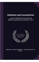 Railways and Locomotives