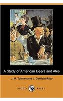 A Study of American Beers and Ales (Dodo Press)