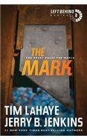 The Mark: The Beast Rules the World(Left Behind, 8)