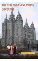 The New and Everlasting Covenant