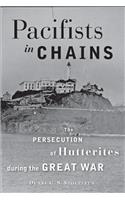 Pacifists in Chains