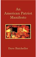 An American Patriot Manifesto