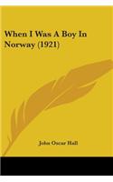 When I Was A Boy In Norway (1921)