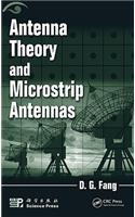 Antenna Theory and Microstrip Antennas