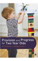 Provision and Progress for Two Year Olds