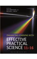 Enhancing Learning with Effective Practical Science 11-16